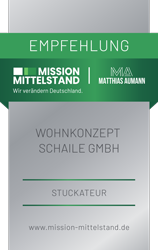 Schaile Siegel - Mission Mittelstand Empfehlung Stuckateur